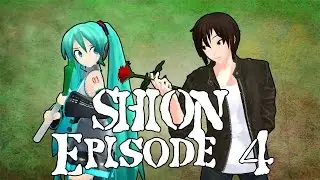 SHION Episode 4: The Robo Pop Star Debuts!