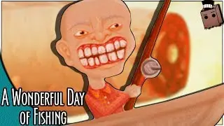 A Wonderful Day of Fishing - 