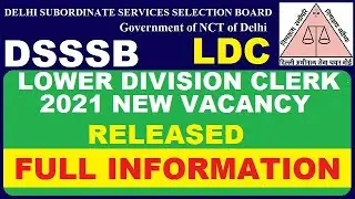 DSSSB LDC (Lower Division clerk) Vacancy Released Complete Detail | Subham Sen