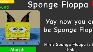 How To Get The “Sponge Floppa” | Find The Floppa Morphs 
