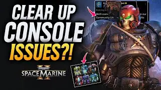 Warhammer 40k Space Marine 2 - Devs Respond To Console Issues And New Armor Warning!