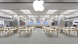 VLOG // VISITANDO APPLE STORE