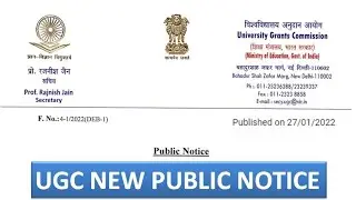 UGC NEW PUBLIC NOTICE (27/01/2022)