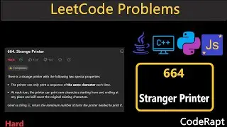 Stranger Printer | Leetcode Q.664 | Python | C++ | Java | JS | Leetcode Daily Challenges