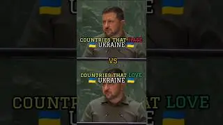 Countries that hate Ukraine vs countries that love Ukraine
