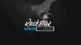 Post Malone ft. 21 Savage - Rockstar (Basshookerz Festival Remix)