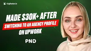How a Graphic Designer made $30K+ after switching to an Upwork Agency profile!