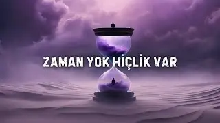 ⏳🚫 Zaman Diye Bir Şey Yok! Kendi Deneyinle Kanıtla! 🚫⏳