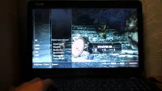 Skyrim на ноутбуке Asus K70AB