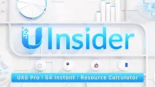 Ubiquiti Insider: Next-Gen Gateway Pro | G4 Instant | Resource Calculator [April 2022]