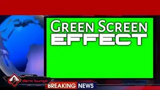 GREEN SCREEN EFFECT BREAKING NEWS NO COPYRIGHT #2