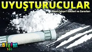 UYUŞTURUCULAR: Nasıl Çalışır? Etkileri ve Zararları