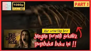 JANGAN BACA BUKU L4KNAT INI‼️|#movierecap #alurceritafilm #moviestoryline‼️ alur film EVIL DEAD RISE