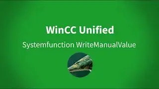 WinCC Unified: how to use the systemfunction WriteManualValue