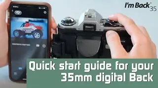 Quick Start Guide for I'm Back35 digital Back