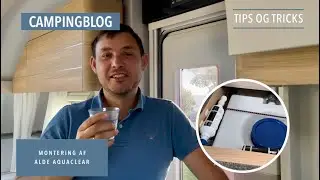 Montering af Alde AquaClear - sådan sikres du rent vand