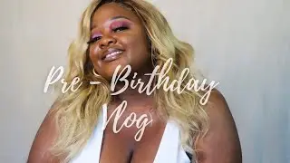 PRE-BIRTHDAY VLOG IJUNE BOXYCHARM UNBOXING I AT-HOME BIRTHDAY SHOOT IN A HEAT WAVE 🔥 I TAVONGATINAH