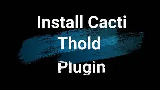 9  Install Cacti Thold (Threshold) Plugin