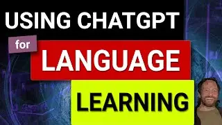 ChatGPT Ultimate Guide to Language Learning: Tips, Techniques, and More