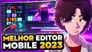 MELHOR EDITOR DE VIDEOS PARA CELULAR EM 2023! (ANDROID E IOS - CELULAR FRACO)