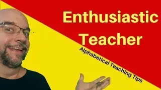 Enthusiastic Teacher