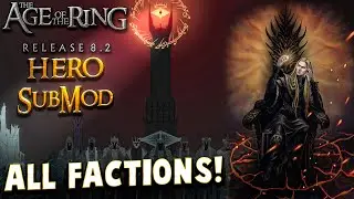 Finally! | Age of the Ring HeroSubmod 4.5.1 | All Faction Showcase! | New Update | Lotr | Bfme Game
