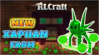 New Xaphan XP Farm  |  Drops Slimeballs and Bone   |  RLCraft 2.9.3