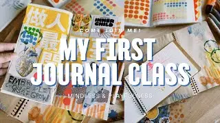 Mindless & Playfulness: Join Me for My First @GetMessyArt Journaling Class!