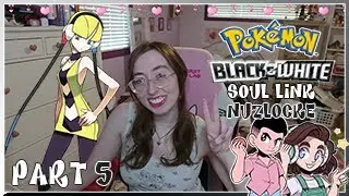 Tri-Soul Link Randomizer Nuzlocke ♡ Part 5 ♡ Pokemon Black