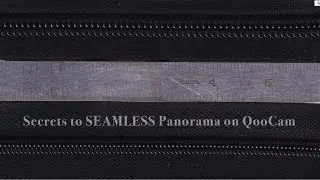 FB Webinar: Secrets to SEAMLESS Panorama on Kandao QooCam