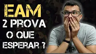 O QUE ESPERAR DA SEGUNDA PROVA DA EAM 2023 ?  VAI SER MAIS DIFÍCIL ?