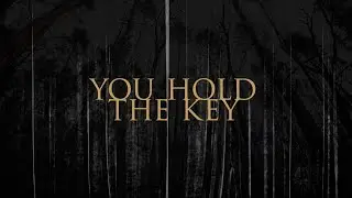 7days - You Hold the Key [OFFICIAL LYRIC VIDEO]
