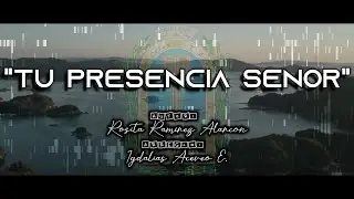 Tu presencia Señor (SATB) - El Buen Pastor | deyler®