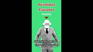 PÉRDIDAS FISCALES
