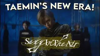 Newbie TAEMate reacts to Taemin "Sexy In The Air" MV
