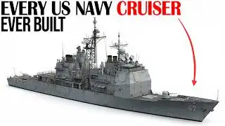 Every US Navy Cruiser Class Ever Built