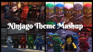 Ninjago Theme Mashup