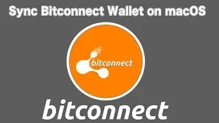 How to Setup and Sync Bitconnect-Qt Wallet on macOS