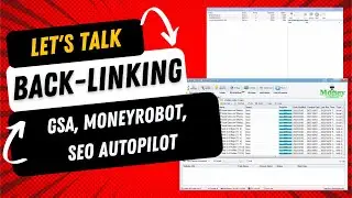 Lets Talk Back-Linking - GSA Search Engine Ranker, MoneyRobot, and SEO Autopilot Review & Overview