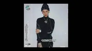 [SOLD OUT] "Condition" | Kizaru x 044 Rose Type Beat (prod. Quzee beatz)