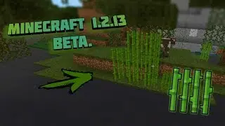 ВЫШЕЛ MINECRAFT 1.2.13 beta|НОВЫЕ ВОЗМОЖНОСТИ!