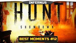 Hunt  Showdown - Best Moments #12