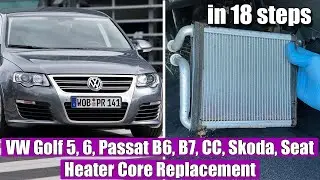 How to remove / replace / install heater core VW Passat B6, B7, CC, Golf, Tiguan, Touran, CC, Skoda