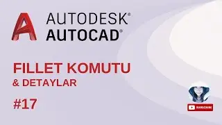 Autocad Dersleri #17 FILLET Komutu