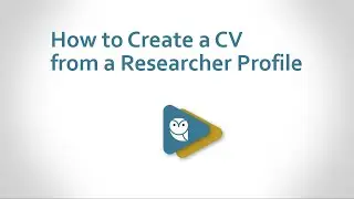 How to Create a CV from an Esploro Researcher Profile