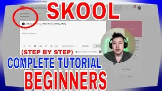 ✅  How To Use Skool -Tutorial From Start To Finish For Beginners 🔴