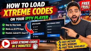 👉 How to Load Xtreme Codes on IPTV Player (Step-by-Step Guide + FREE Trial 🔥) | Max Stream Hub 