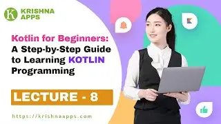 Kotlin for Beginners - Classes and Objects