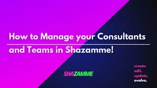 Shazamme Masters! Update Consultants & Teams Effortlessly (Easy Shazamme.com Tutorial)
