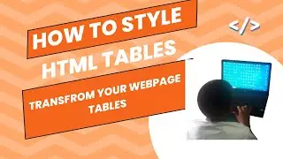 Transform Your Tables: How to Style HTML Tables with CSS 🎨